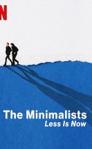 The Minimalists Less Is Now