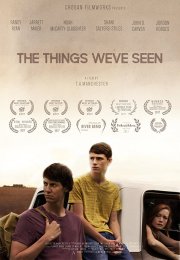 The Things We’ve Seen izle